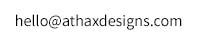 hello@athaxdesigns.com
